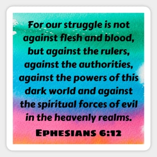 Bible Verse Ephesians 6:12 Magnet